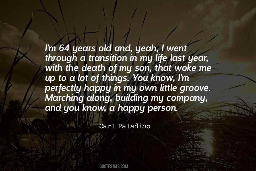 Life Transition Quotes #563135