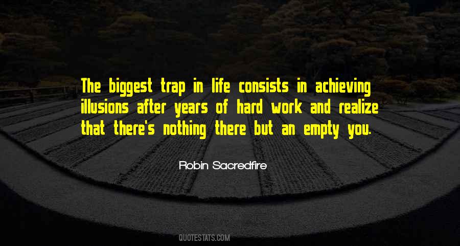 Life Trap Quotes #1379187