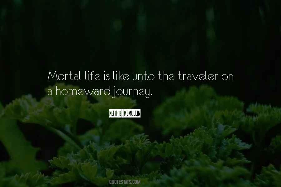 Life Traveler Quotes #1223645