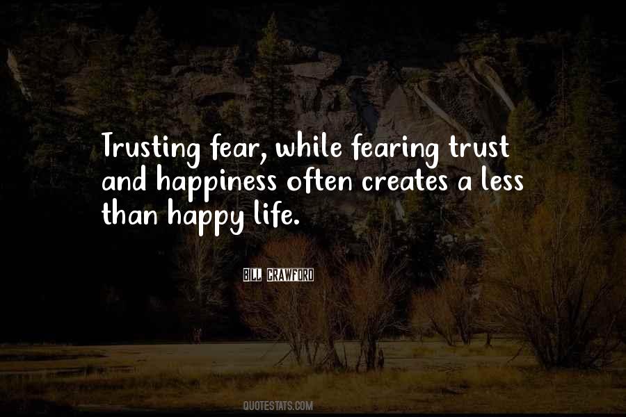 Life Trusting Quotes #1099554