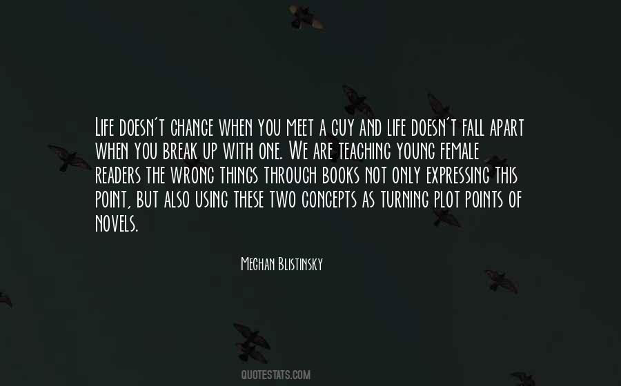 Life Turning Point Quotes #1720703