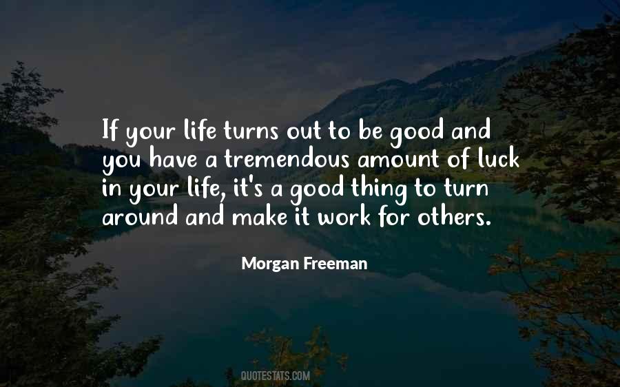 Life Turns Quotes #1284418