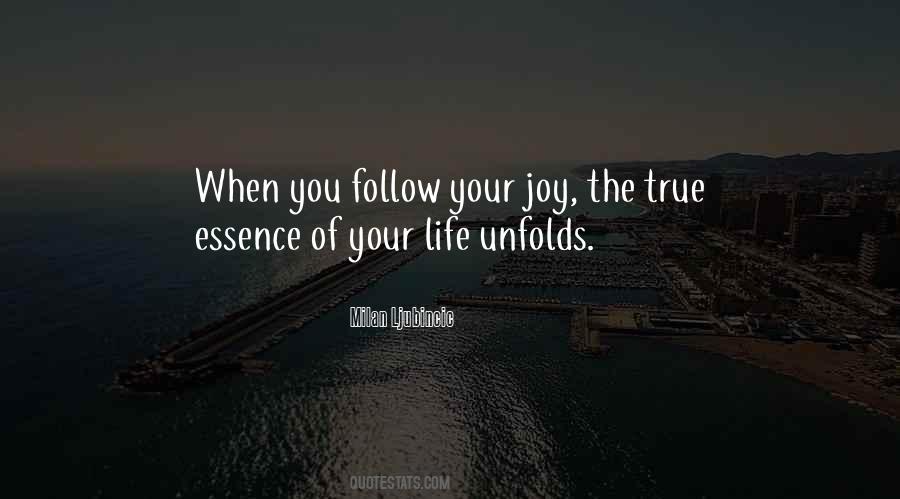 Life Unfolds Quotes #1050204