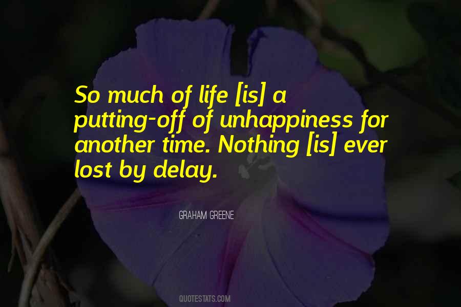 Life Unhappiness Quotes #1048804