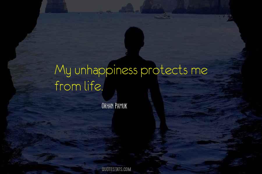 Life Unhappiness Quotes #1345402