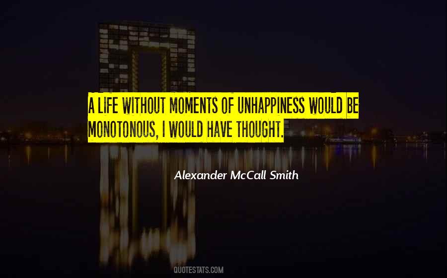 Life Unhappiness Quotes #310850