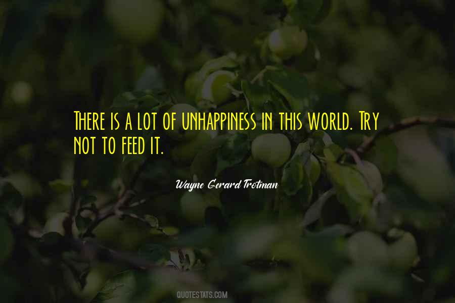 Life Unhappiness Quotes #924170