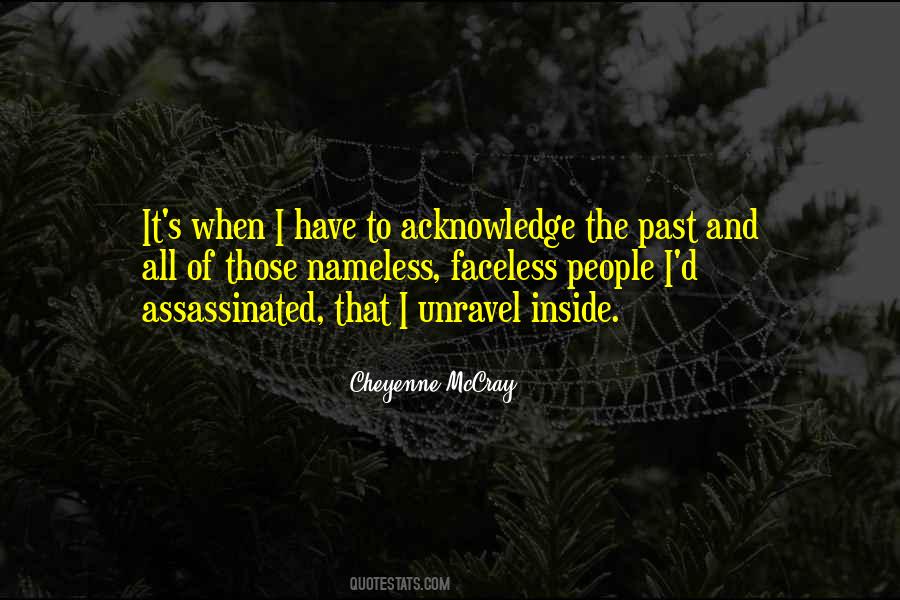 Life Unravel Quotes #501316