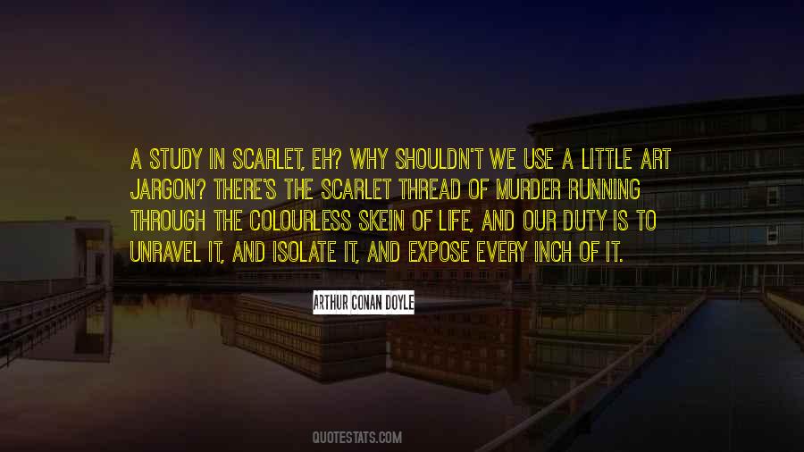 Life Unravel Quotes #676552