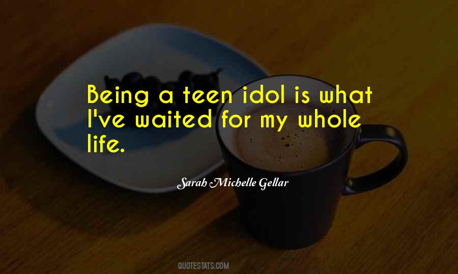 Quotes About Teen Life #991901