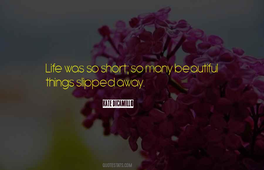 Life Was Beautiful Quotes #462268