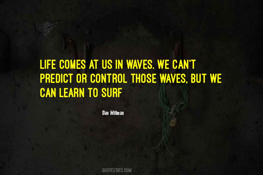 Life Wave Quotes #767719