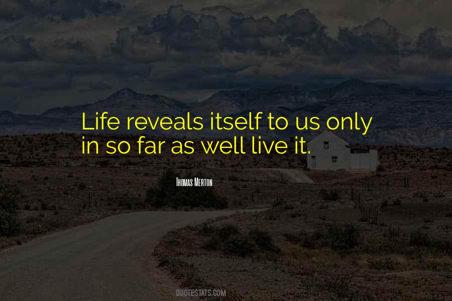 Life Well Quotes #25617