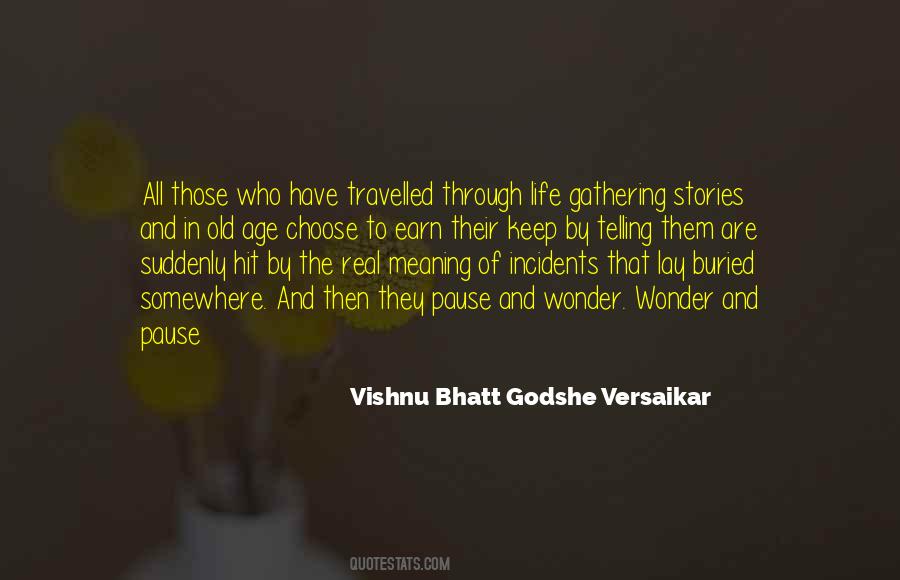 Life Well Travelled Quotes #1198359