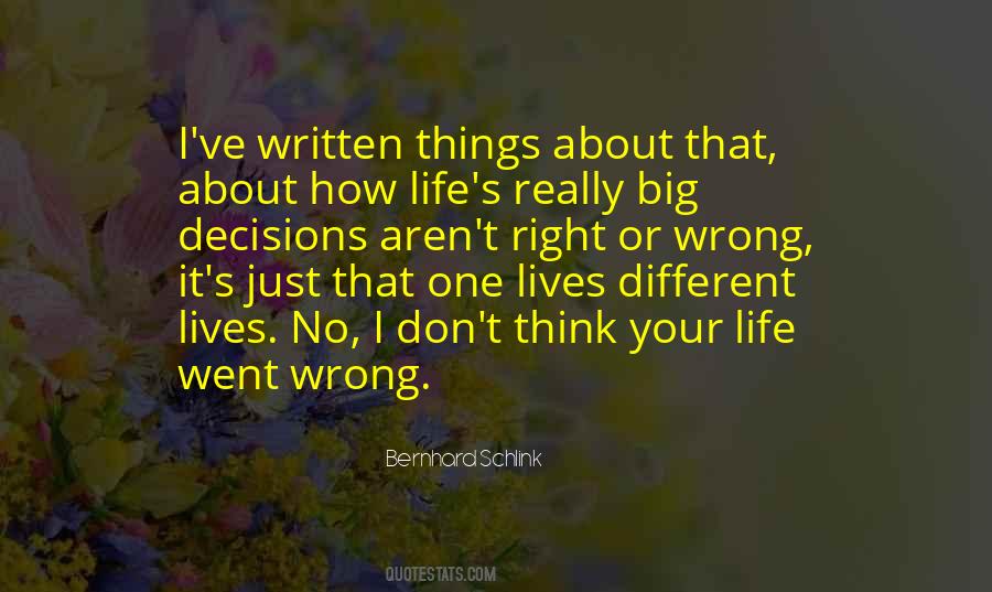 Life Went Wrong Quotes #4714