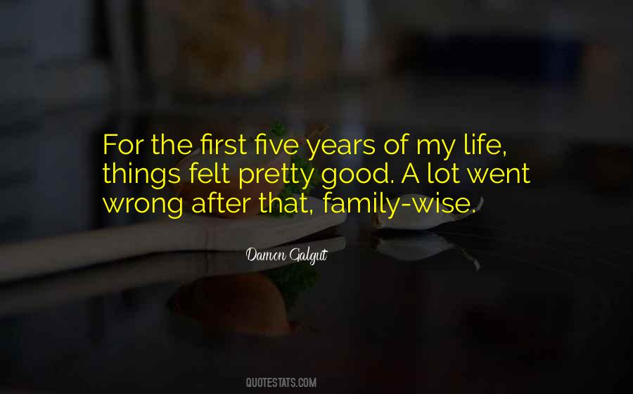 Life Went Wrong Quotes #899884