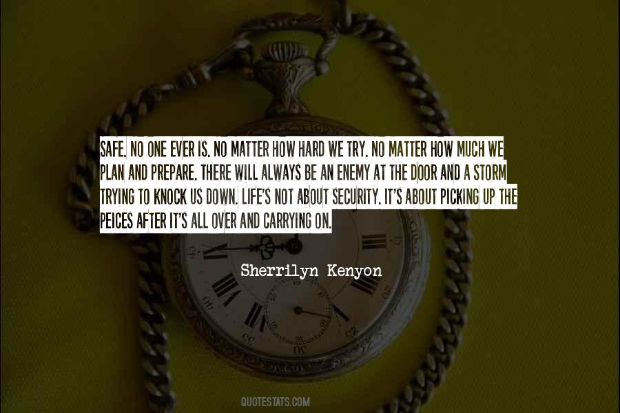 Life Will Knock You Down Quotes #627021