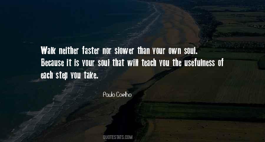 Life Will Teach You Quotes #885858