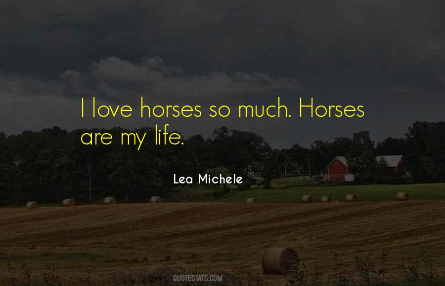 Life With Horses Quotes #1055226