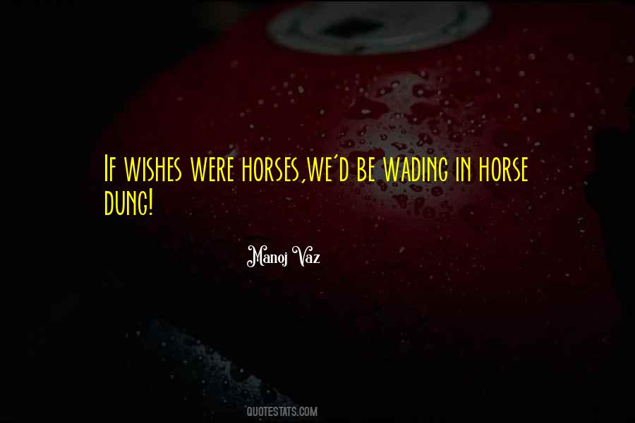 Life With Horses Quotes #250434