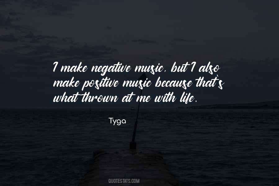 Life With Music Quotes #34679