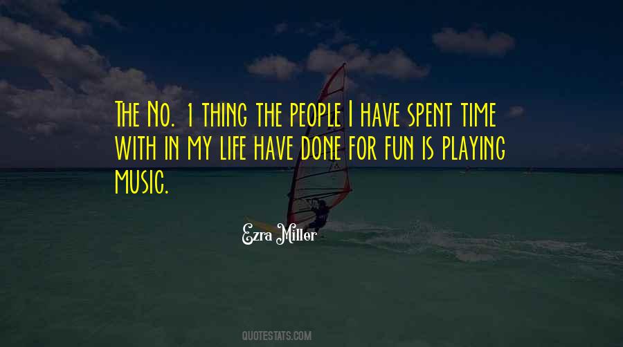 Life With Music Quotes #76190