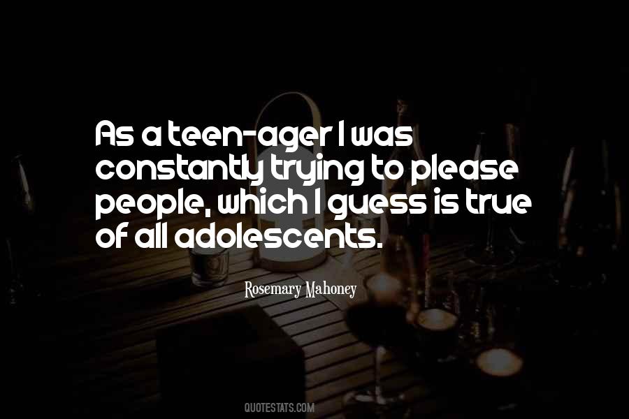 Quotes About Teen #1065527