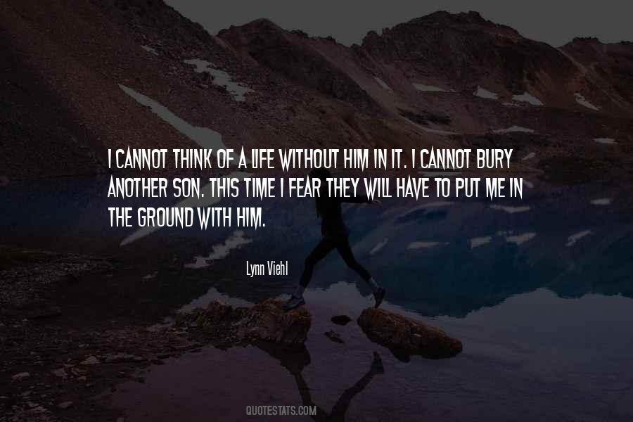 Life Without Fear Quotes #1203759