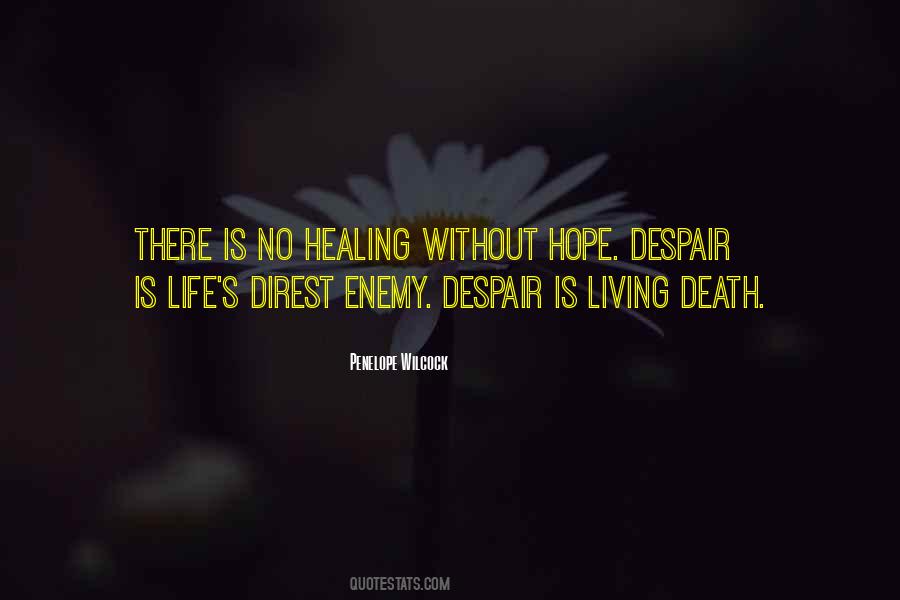 Life Without Hope Quotes #441869