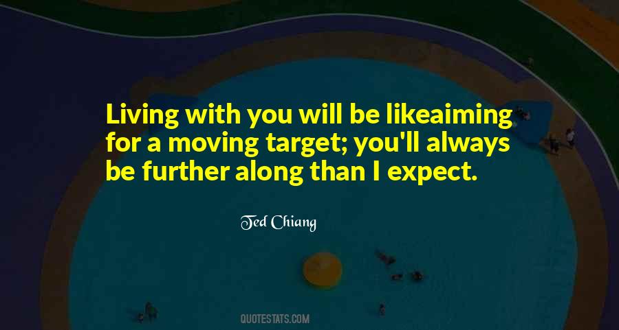 Life Without Target Quotes #37544
