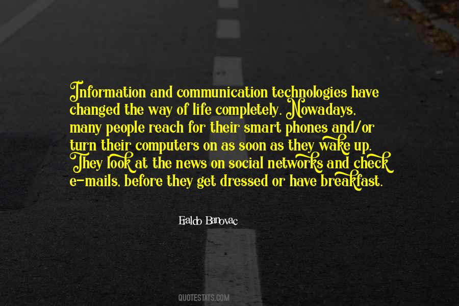 Life Without Technology Quotes #35913