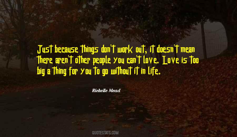 Life Without Work Quotes #199418
