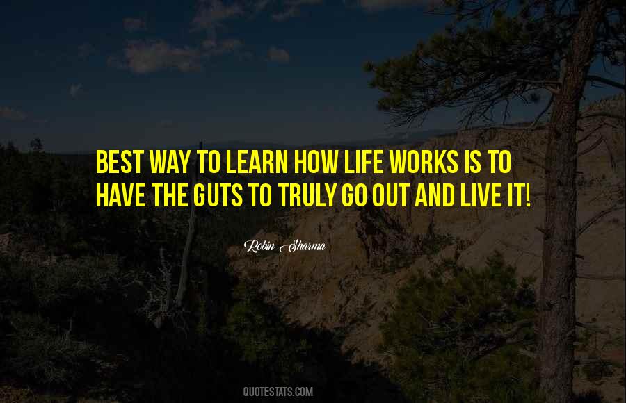 Life Works Out Quotes #1277677