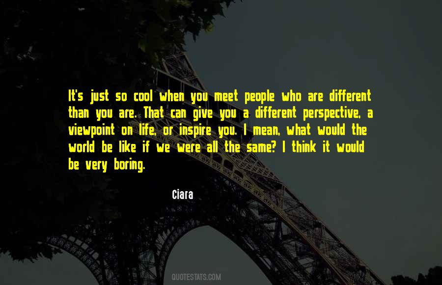Life Would Be Different Quotes #261973
