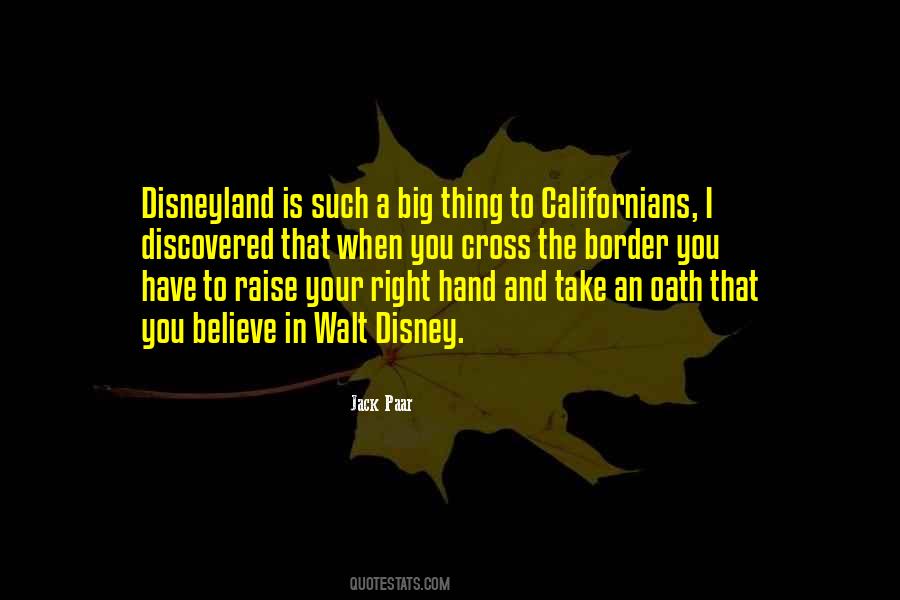 Quotes About Disney Disneyland #1472989