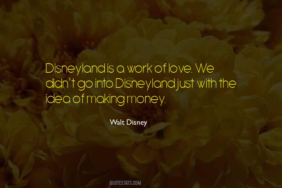 Quotes About Disney Disneyland #1856473