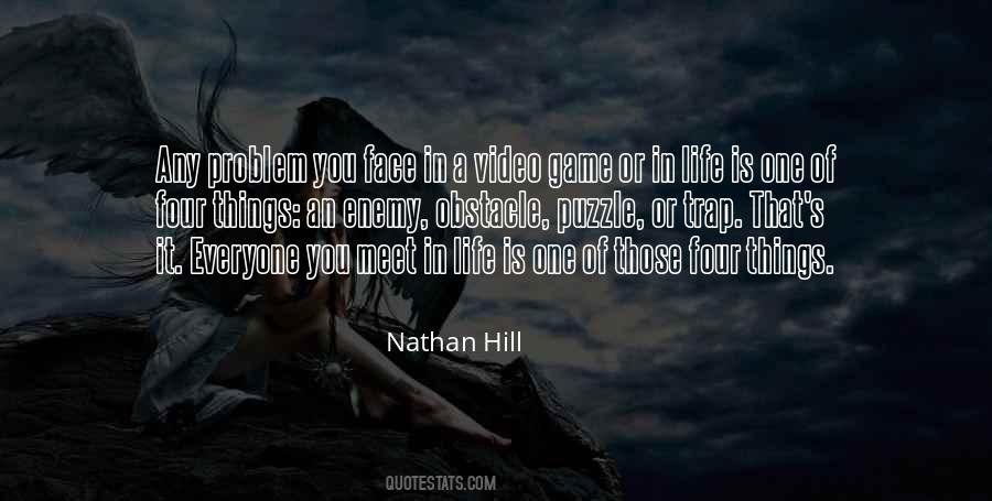 Life's A Game Quotes #373955