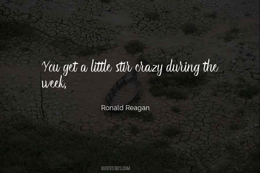 Life's A Little Crazy Quotes #1079299