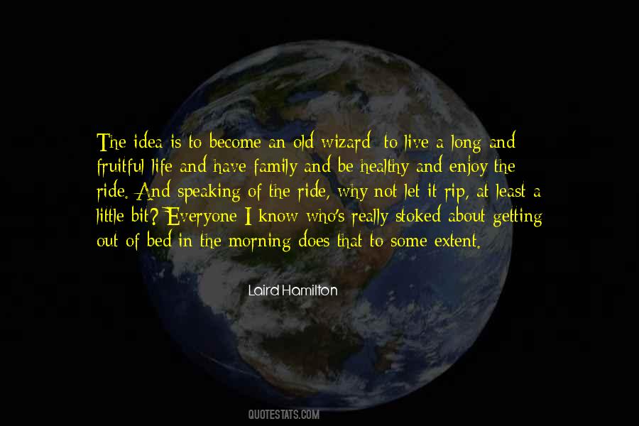 Life's A Ride Quotes #11561