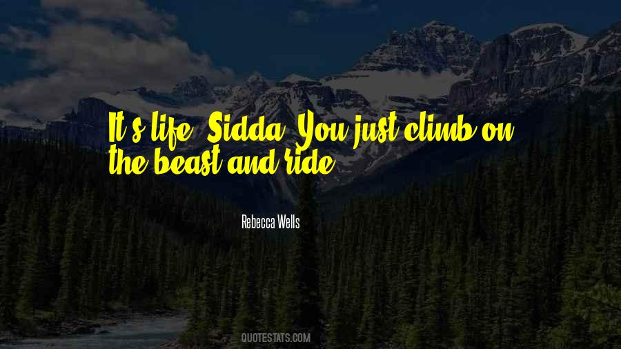 Life's A Ride Quotes #377825