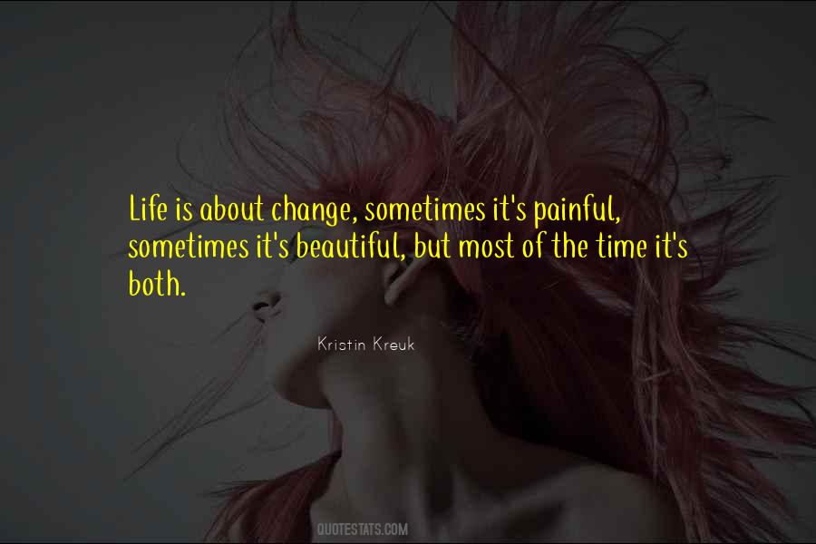 Life's About Change Quotes #1265622