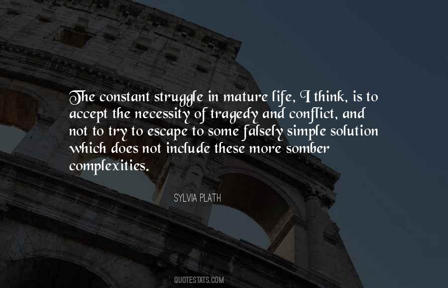 Life's Complexities Quotes #1517199