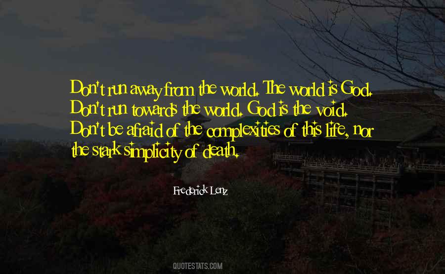 Life's Complexities Quotes #1553760