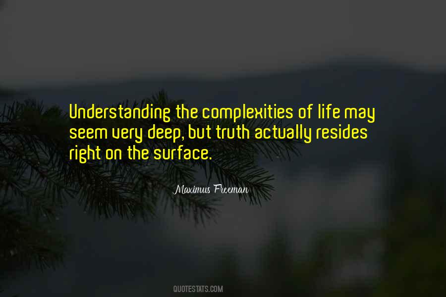 Life's Complexities Quotes #1770678