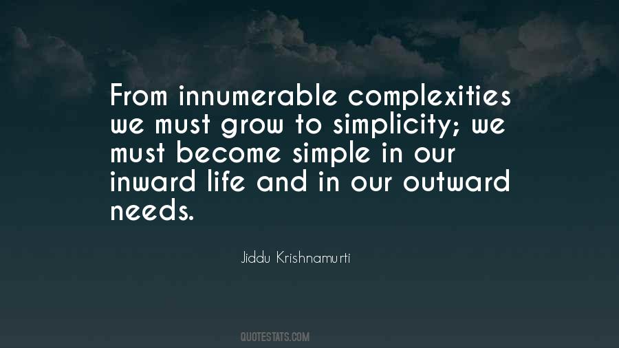 Life's Complexities Quotes #502205