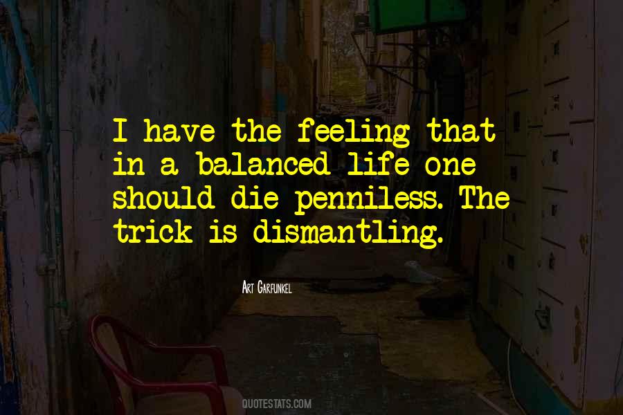 Quotes About Dismantling #1404030