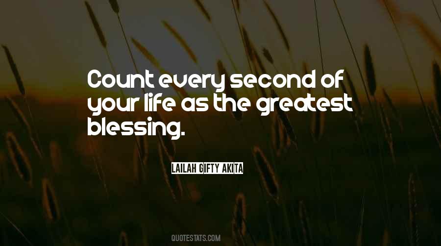 Life's Greatest Blessing Quotes #922617