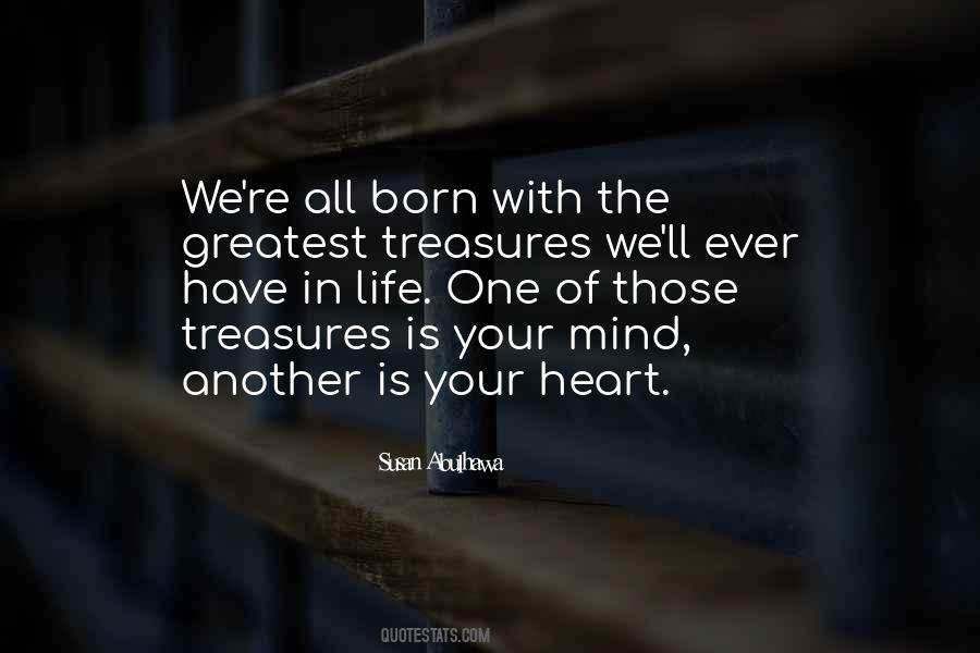 Life's Greatest Treasures Quotes #1205017