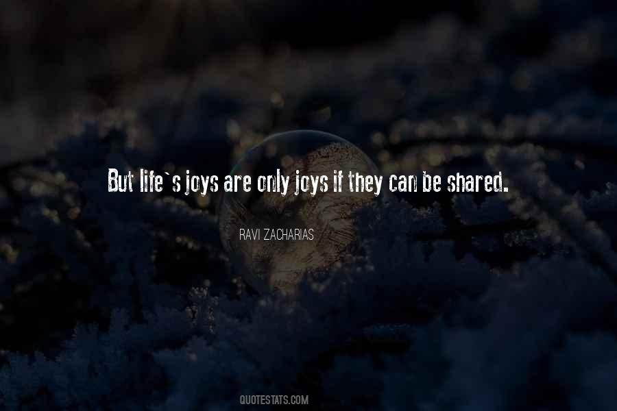 Life's Joys Quotes #1372622