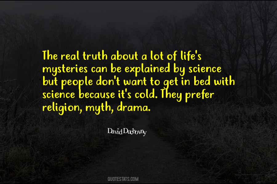 Life's Mysteries Quotes #1426219